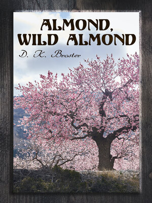 cover image of Almond, Wild Almond